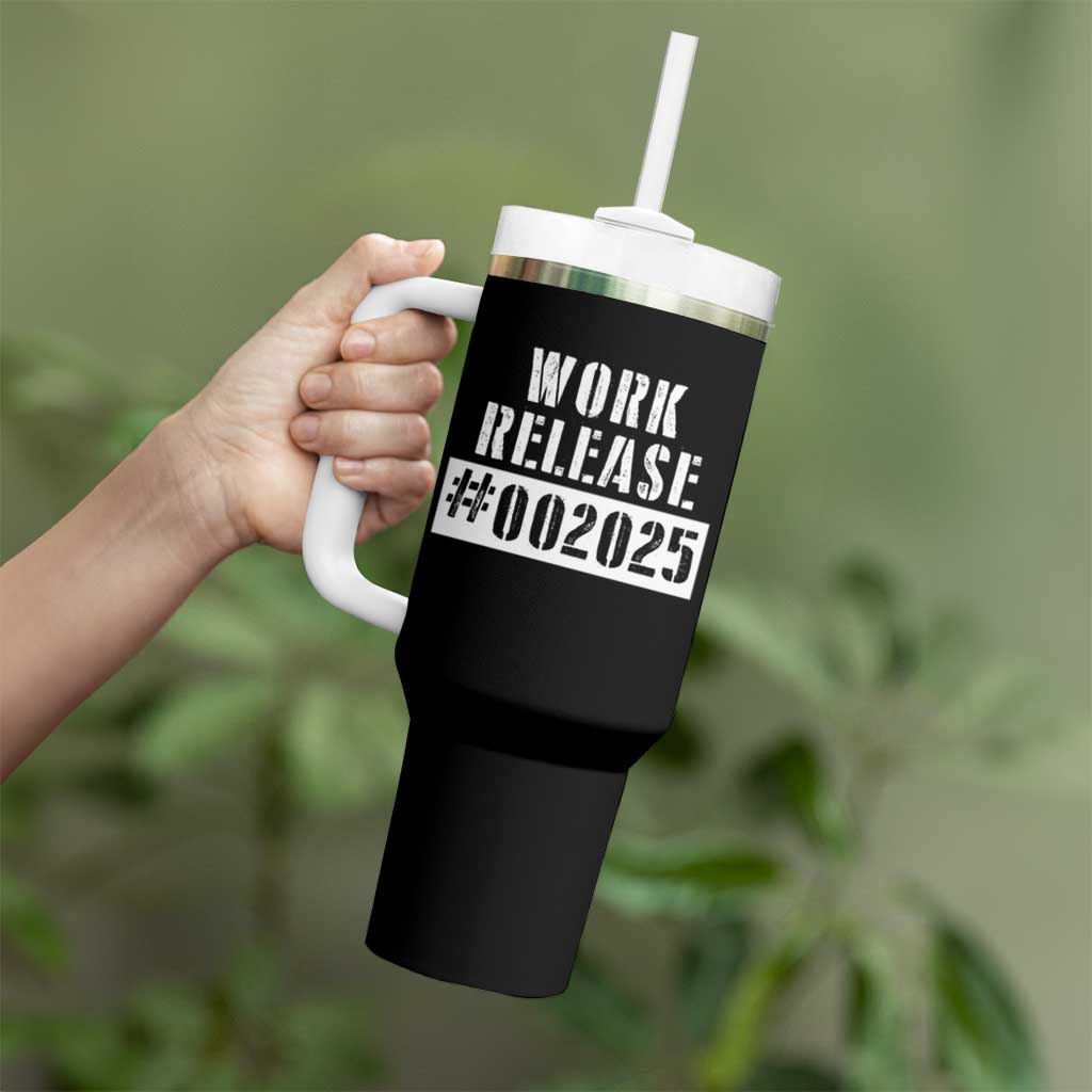 Funny Retirement 2025 Tumbler With Handle Work Release