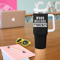 Funny Retirement 2025 Tumbler With Handle Work Release