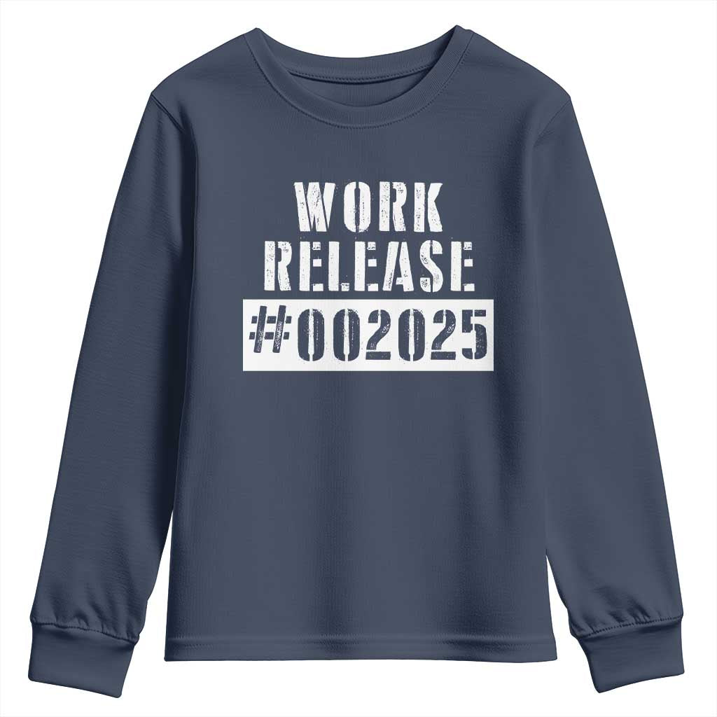 Funny Retirement 2025 Youth Sweatshirt Work Release