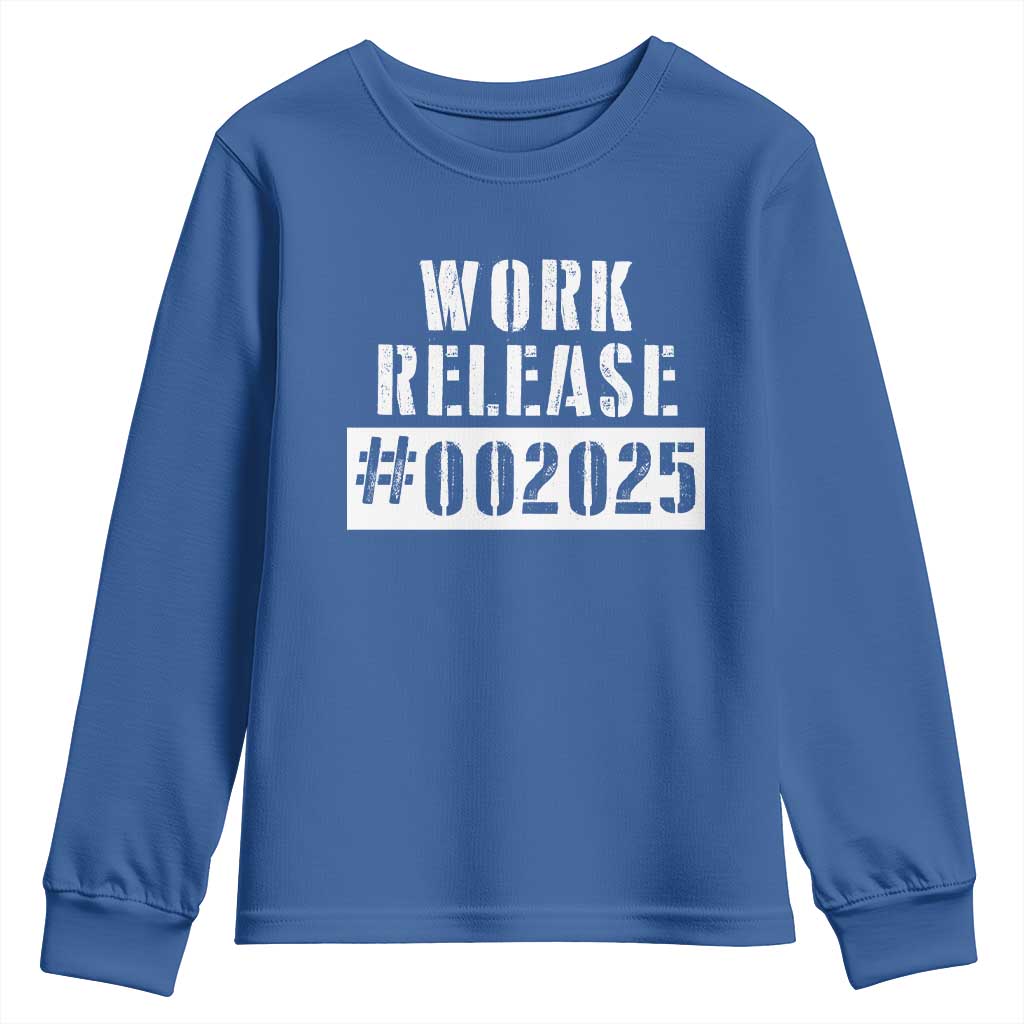 Funny Retirement 2025 Youth Sweatshirt Work Release