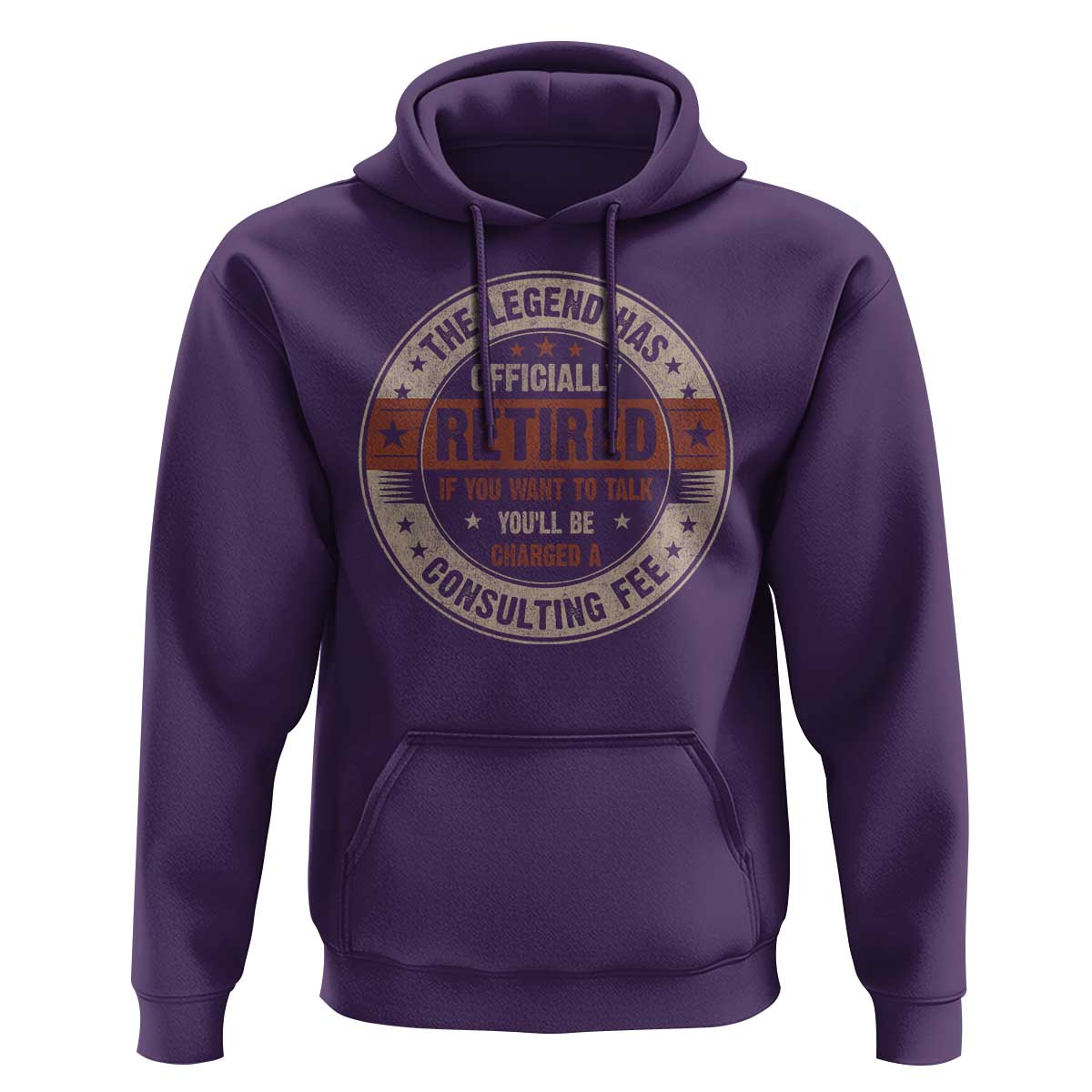 Funny Retirement Hoodie The Legend Has Officially Retired If You Want To Talk You'll Be Charged A Consulting Fee