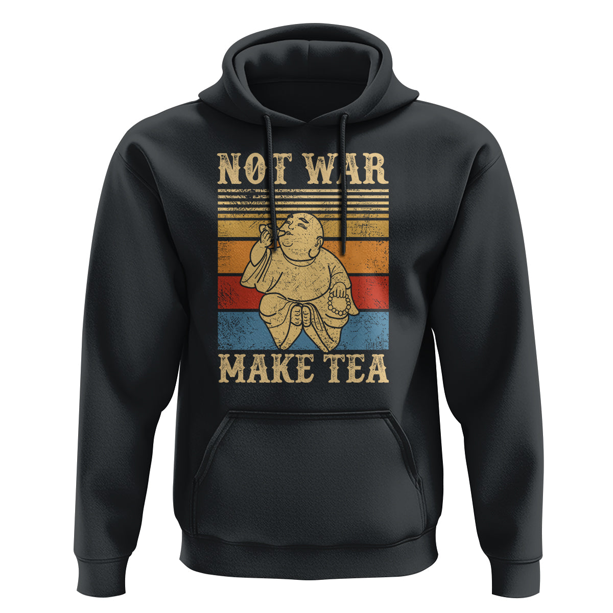 Funny Buddhism Hoodie Make Tea Not War Buddha - Wonder Print Shop