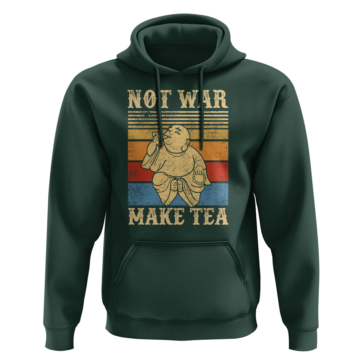 Funny Buddhism Hoodie Make Tea Not War Buddha - Wonder Print Shop