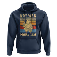 Funny Buddhism Hoodie Make Tea Not War Buddha - Wonder Print Shop