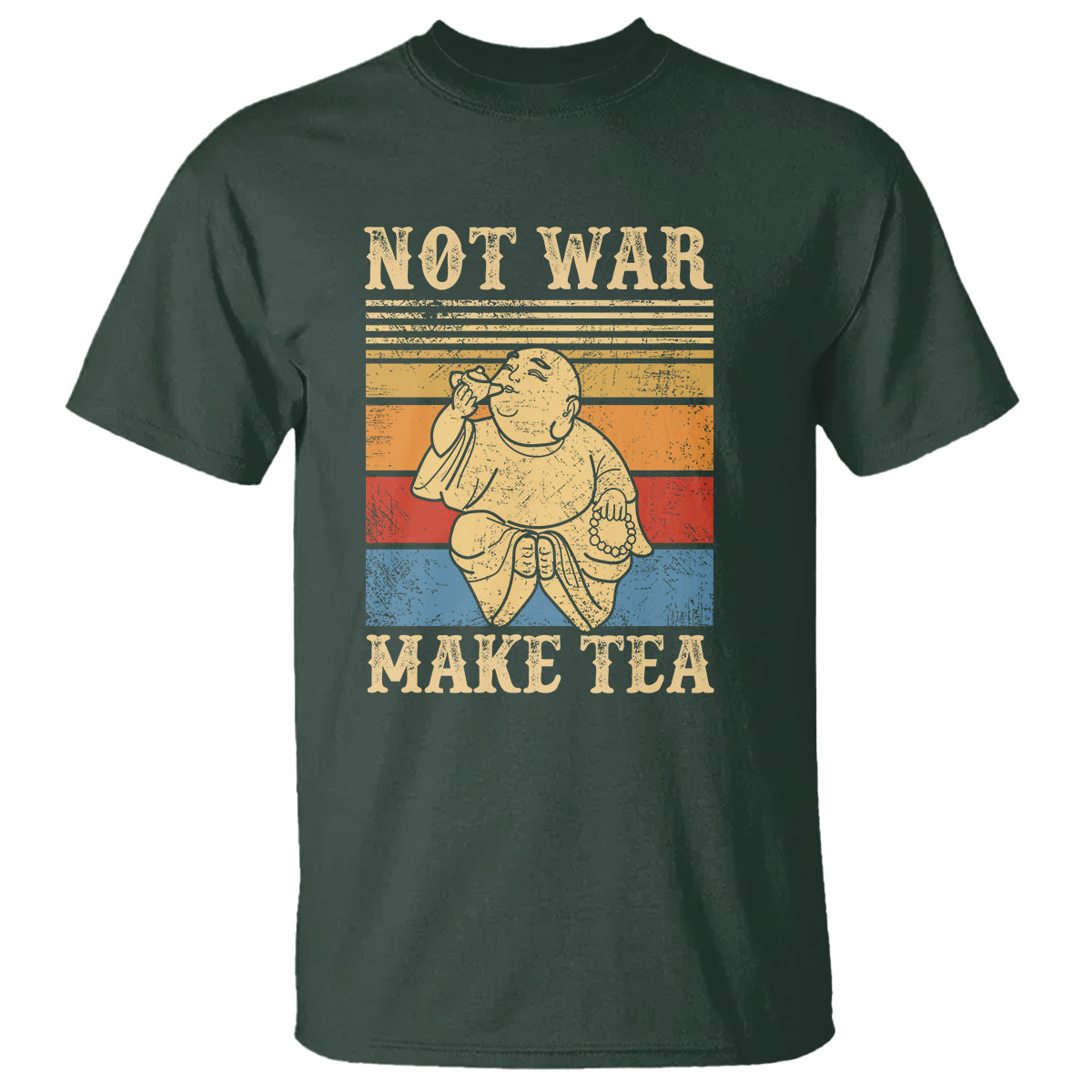 Funny Buddhism T Shirt Make Tea Not War Buddha - Wonder Print Shop