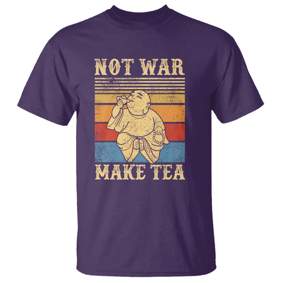 Funny Buddhism T Shirt Make Tea Not War Buddha - Wonder Print Shop