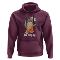 Buddhism Hoodie Be Happy Little Baby Buddha - Wonder Print Shop