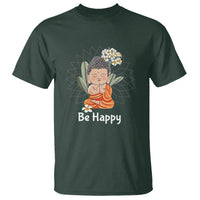 Buddhism T Shirt Be Happy Little Baby Buddha - Wonder Print Shop