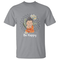 Buddhism T Shirt Be Happy Little Baby Buddha - Wonder Print Shop