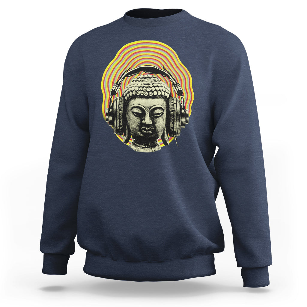 Buddhism Music Lover Sweatshirt Buddha Headphones Buddhist Monk DJ - Wonder Print Shop