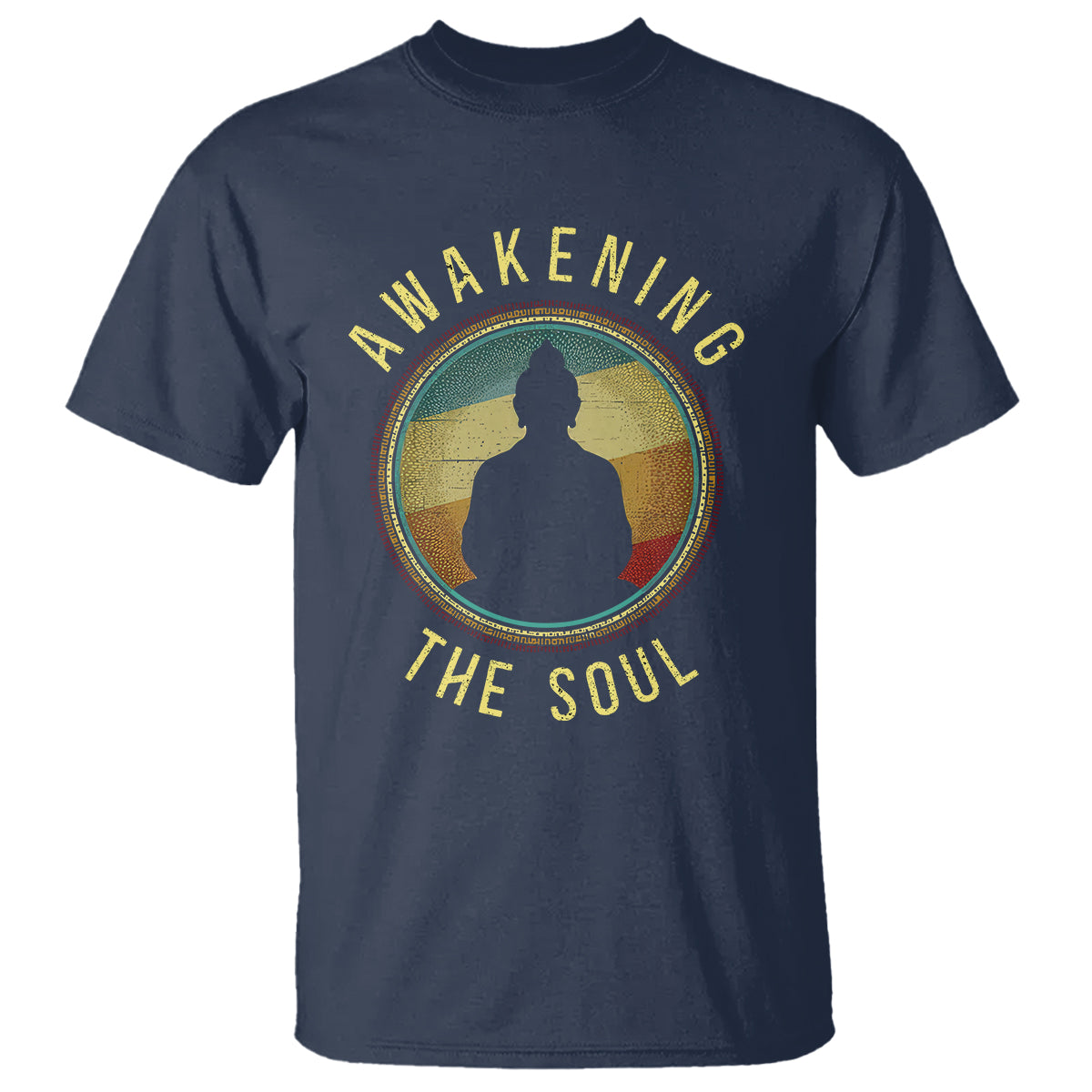 Buddhism T Shirt Awakening The Soul Buddha Zen Yoga - Wonder Print Shop