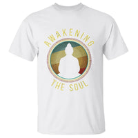 Buddhism T Shirt Awakening The Soul Buddha Zen Yoga - Wonder Print Shop