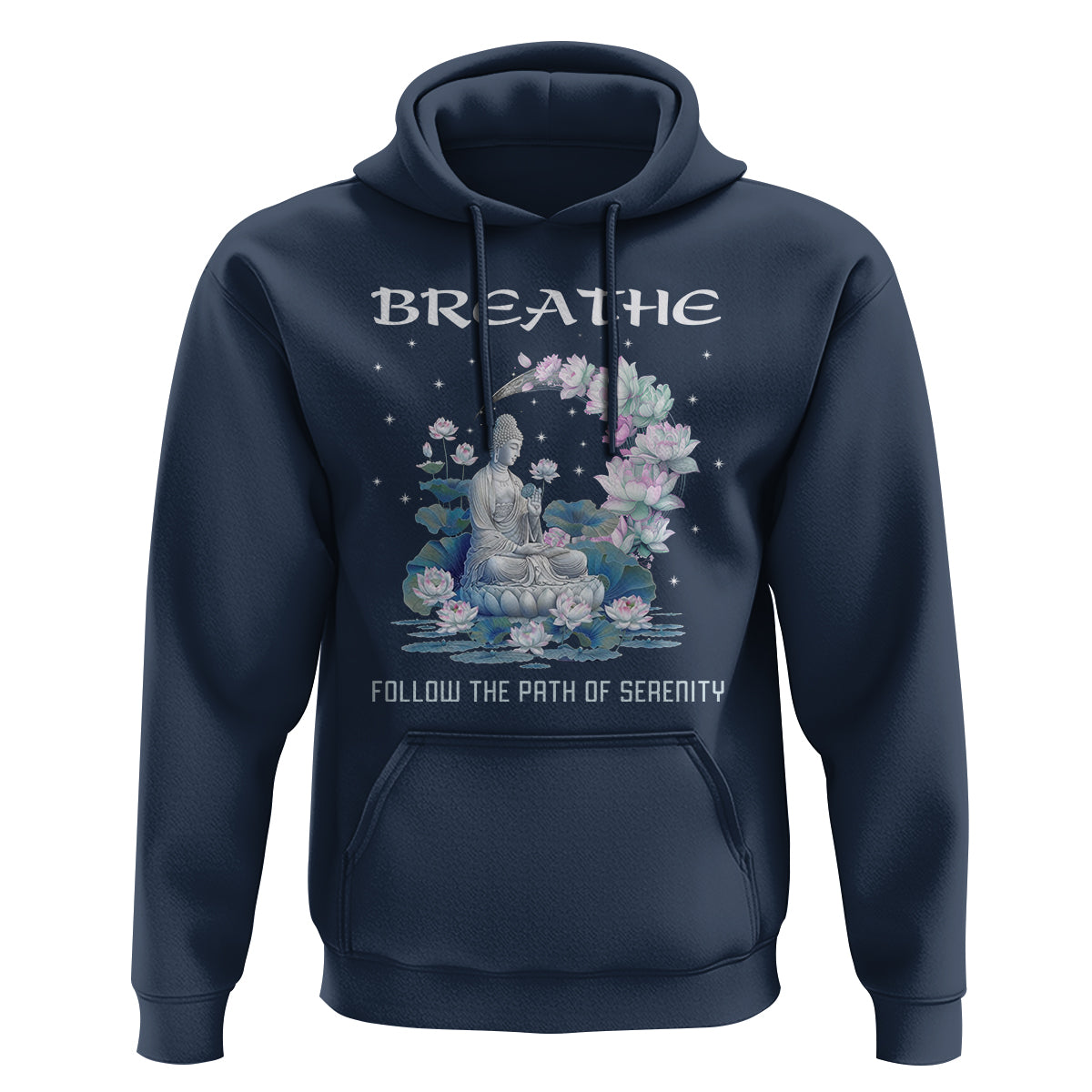 Buddhism Hoodie Breathe Follow The Path Of Serenity - Wonder Print Shop