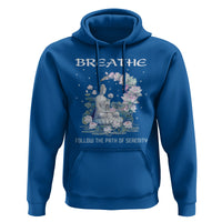Buddhism Hoodie Breathe Follow The Path Of Serenity - Wonder Print Shop