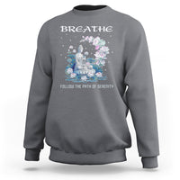 Buddhism Sweatshirt Breathe Follow The Path Of Serenity - Wonder Print Shop