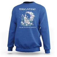 Buddhism Sweatshirt Breathe Follow The Path Of Serenity - Wonder Print Shop
