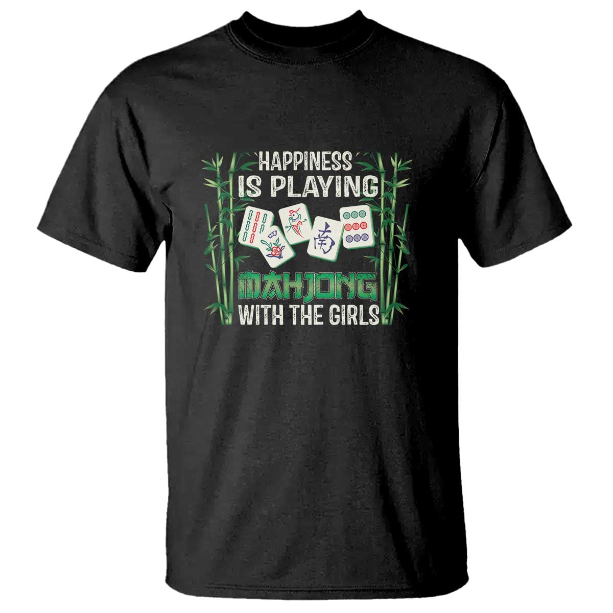 Happiness Is Playing Mahjong With The Girls T Shirt - Wonder Print Shop
