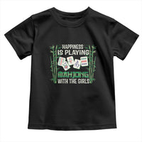 Happiness Is Playing Mahjong With The Girls Toddler T Shirt