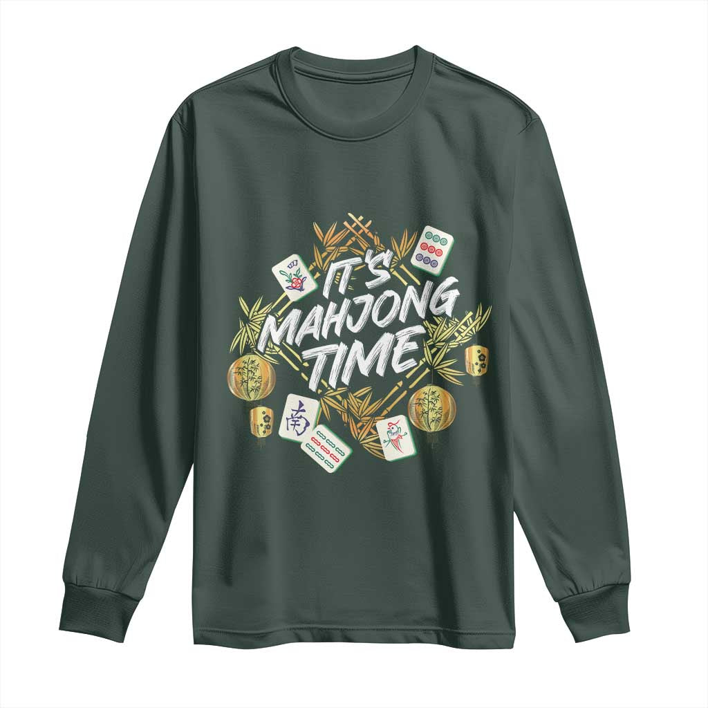 It's Mahjong Time Gambling Chinese Game Long Sleeve Shirt
