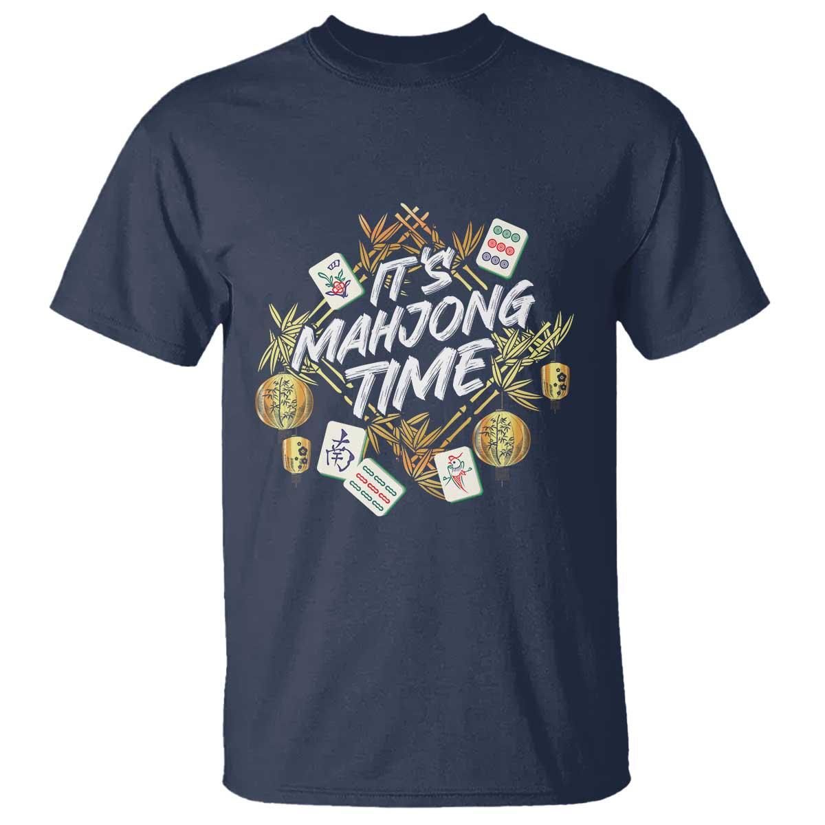 It's Mahjong Time Gambling Chinese Game T Shirt - Wonder Print Shop