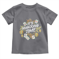 It's Mahjong Time Gambling Chinese Game Toddler T Shirt