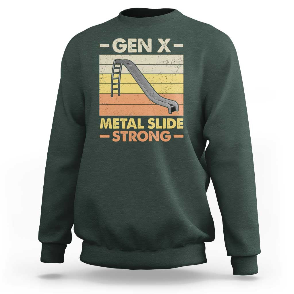Funny Gen X Sweatshirt Metal Slide Strong Retro - Wonder Print Shop