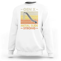 Funny Gen X Sweatshirt Metal Slide Strong Retro - Wonder Print Shop