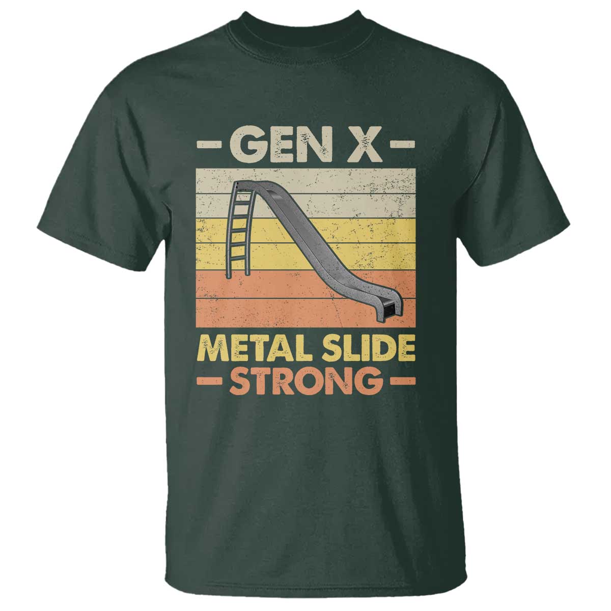 Funny Gen X T Shirt Metal Slide Strong Retro - Wonder Print Shop