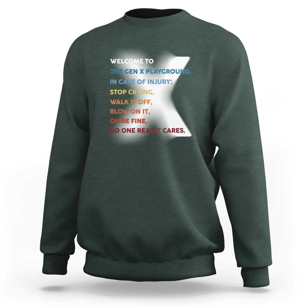 Funny Welcome To The Gen X Playground Sweatshirt - Wonder Print Shop