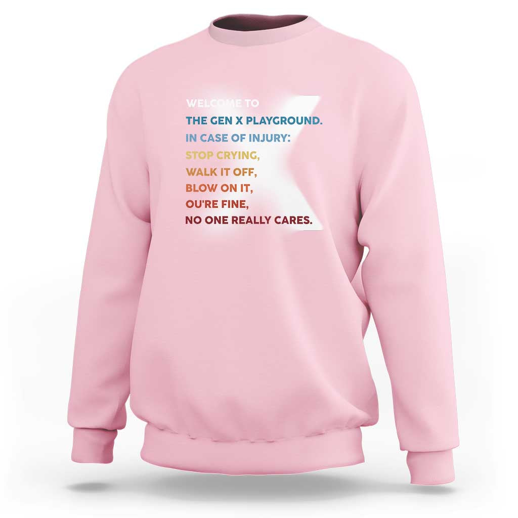 Funny Welcome To The Gen X Playground Sweatshirt - Wonder Print Shop
