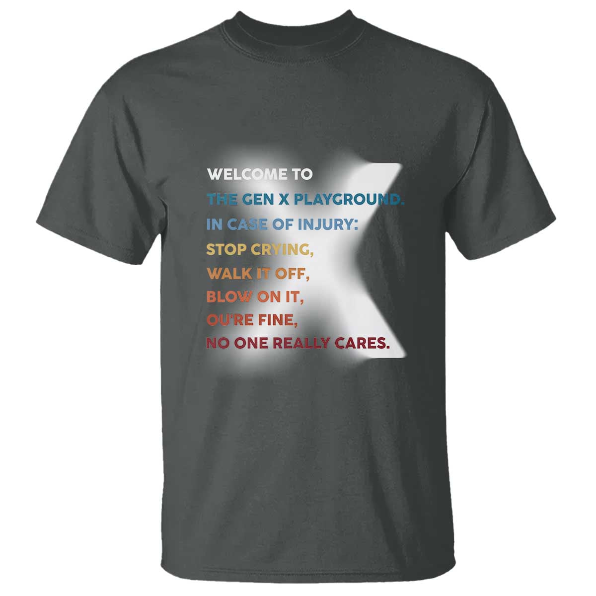 Funny Welcome To The Gen X Playground T Shirt - Wonder Print Shop