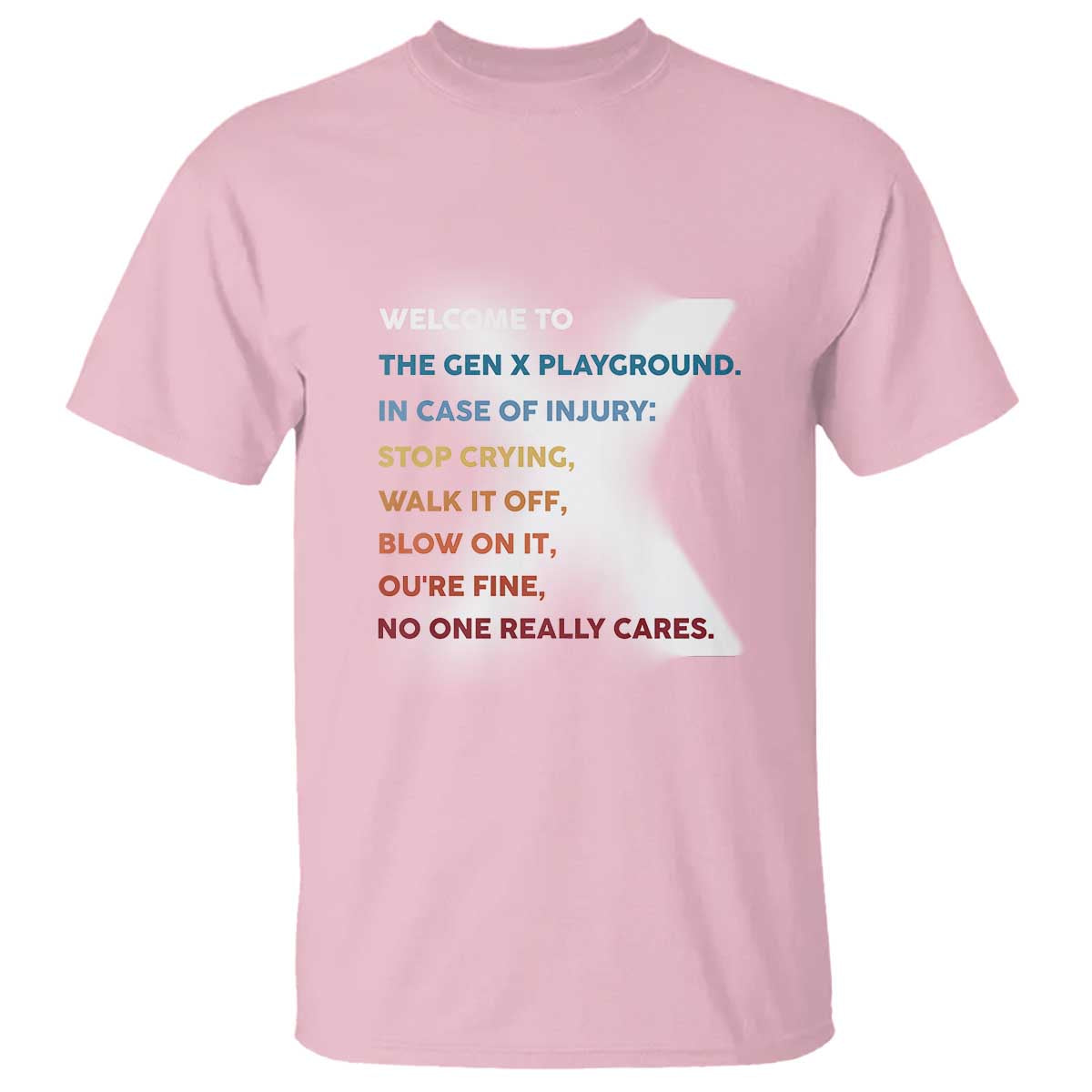 Funny Welcome To The Gen X Playground T Shirt - Wonder Print Shop