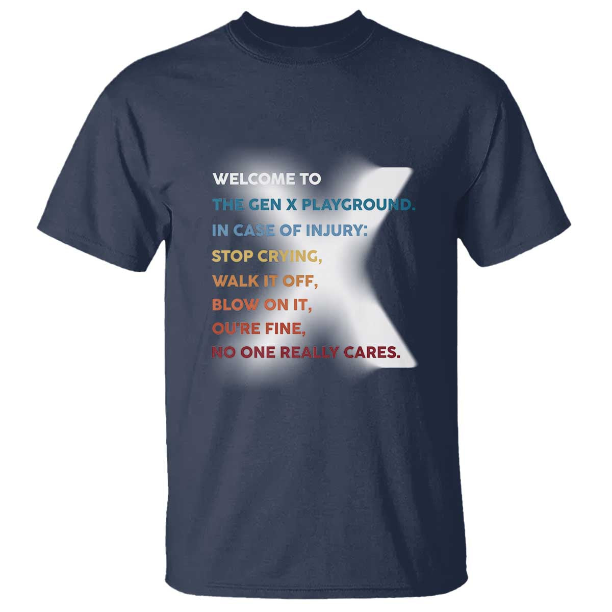 Funny Welcome To The Gen X Playground T Shirt - Wonder Print Shop