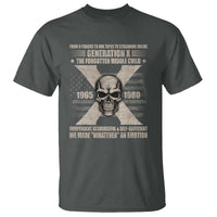 Gen X The Forgotten Middle Child T Shirt - Wonder Print Shop