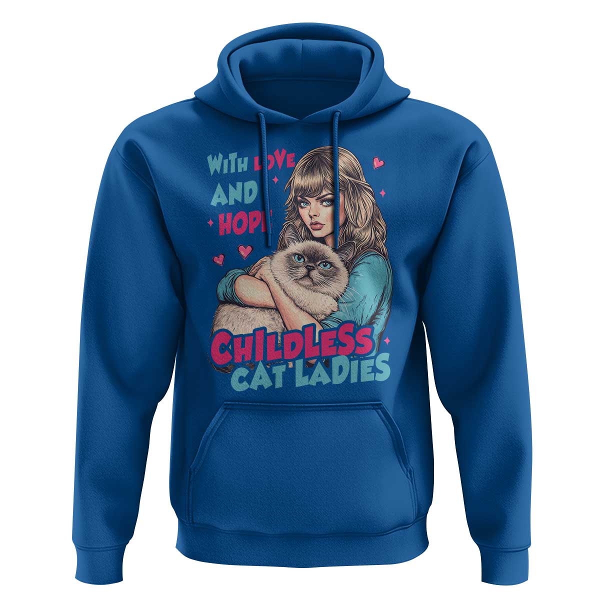 Childless Cat Ladies Hoodie With Love And Hope Cute Cat - Wonder Print Shop