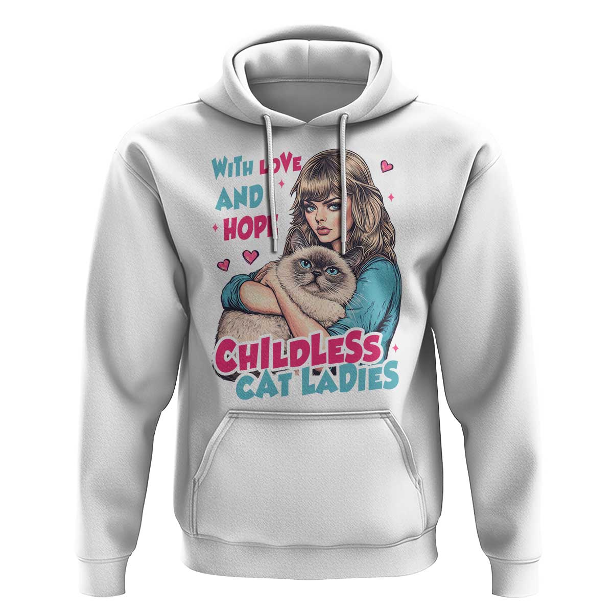 Childless Cat Ladies Hoodie With Love And Hope Cute Cat - Wonder Print Shop
