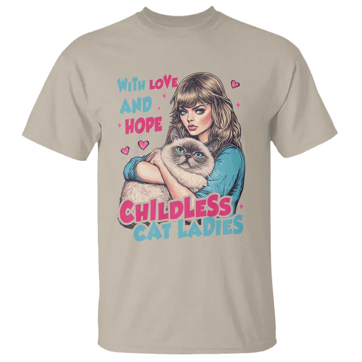Childless Cat Ladies T Shirt With Love And Hope Cute Cat - Wonder Print Shop
