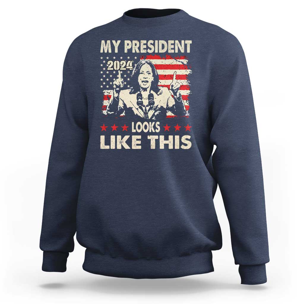 Harris 2024 Sweatshirt My President Looks Like This - Wonder Print Shop