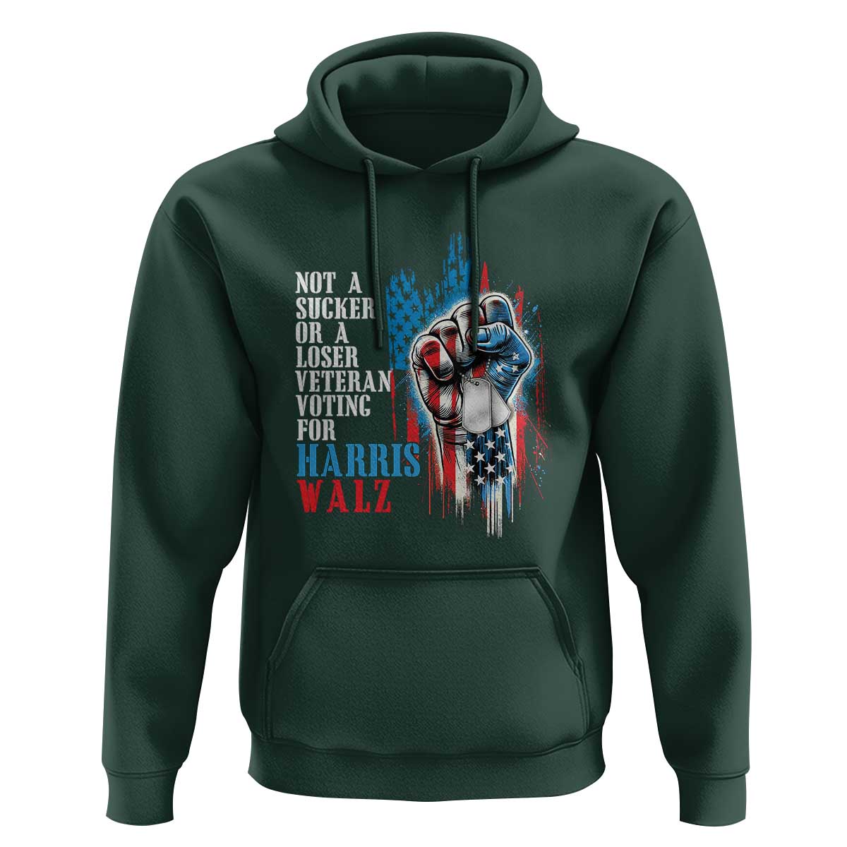Veteran Voting Harris Walz Hoodie I Am A Veteran Not A Sucker Or A Loser TS09