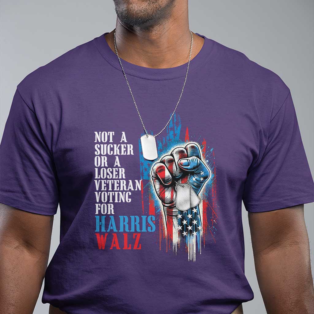 Veteran Voting Harris Walz T Shirt I Am A Veteran Not A Sucker Or A Loser - Wonder Print Shop