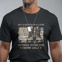 Veteran Voting For Harris Walz T Shirt I Am A Veteran Not A Sucker Or A Loser - Wonder Print Shop