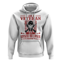 Veteran For Harris Walz Hoodie Not A Sucker Or A Loser American Eagle Flag
