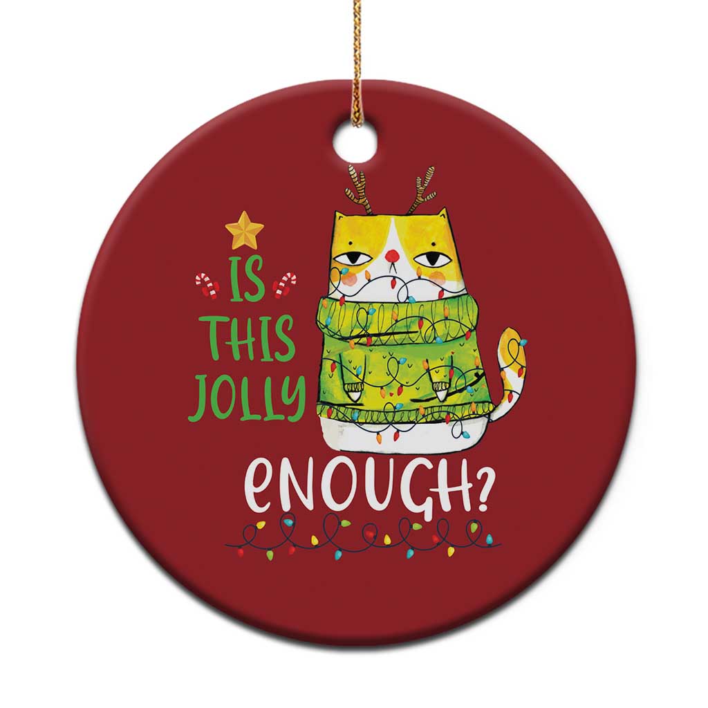Funny Xmas Cat Christmas Ornament Is This Jolly Enough Reindeer Angry Cat - Wonder Print Shop