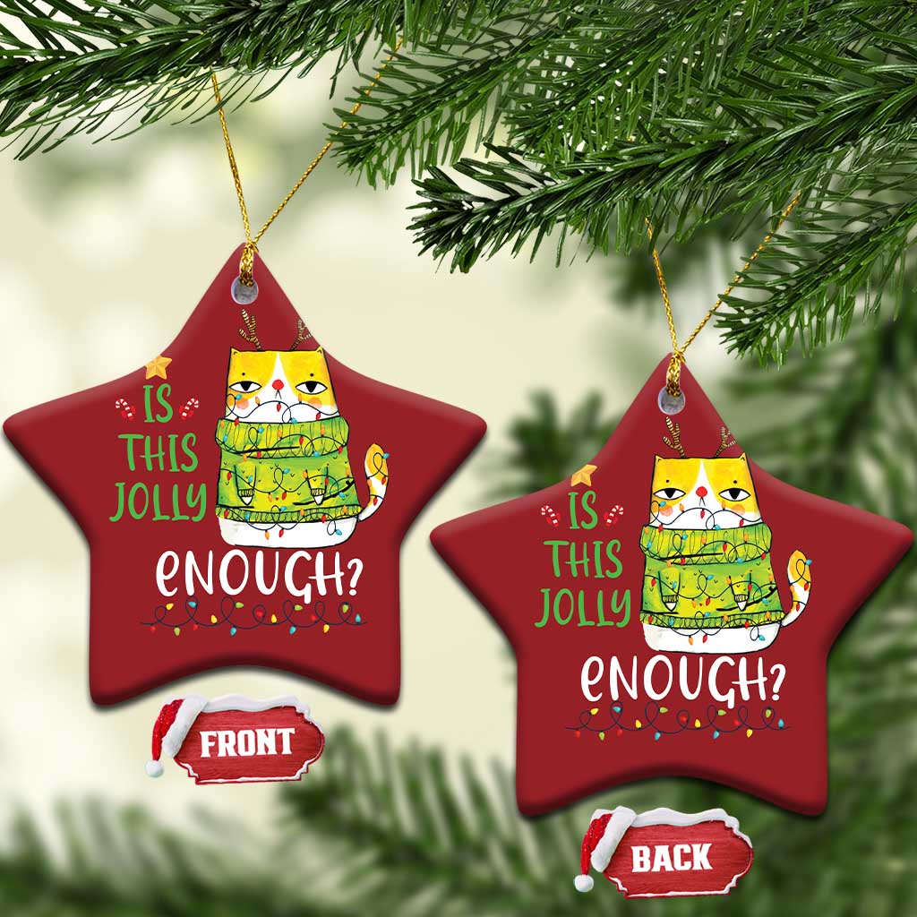 Funny Xmas Cat Christmas Ornament Is This Jolly Enough Reindeer Angry Cat - Wonder Print Shop