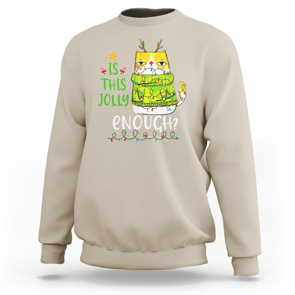 Is This Jolly Enough Funny Cat Merry Christmas Light Sweatshirt - Wonder Print Shop