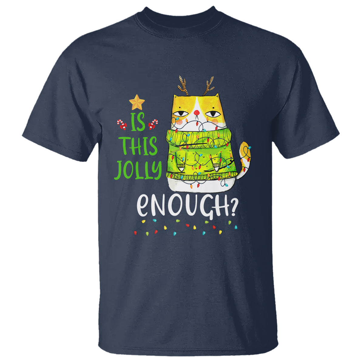 Is This Jolly Enough Funny Cat Merry Christmas Light T Shirt - Wonder Print Shop