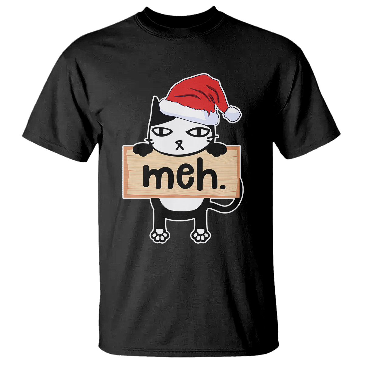 Meh Black Cat Sarcastic Funny Christmas T Shirt - Wonder Print Shop
