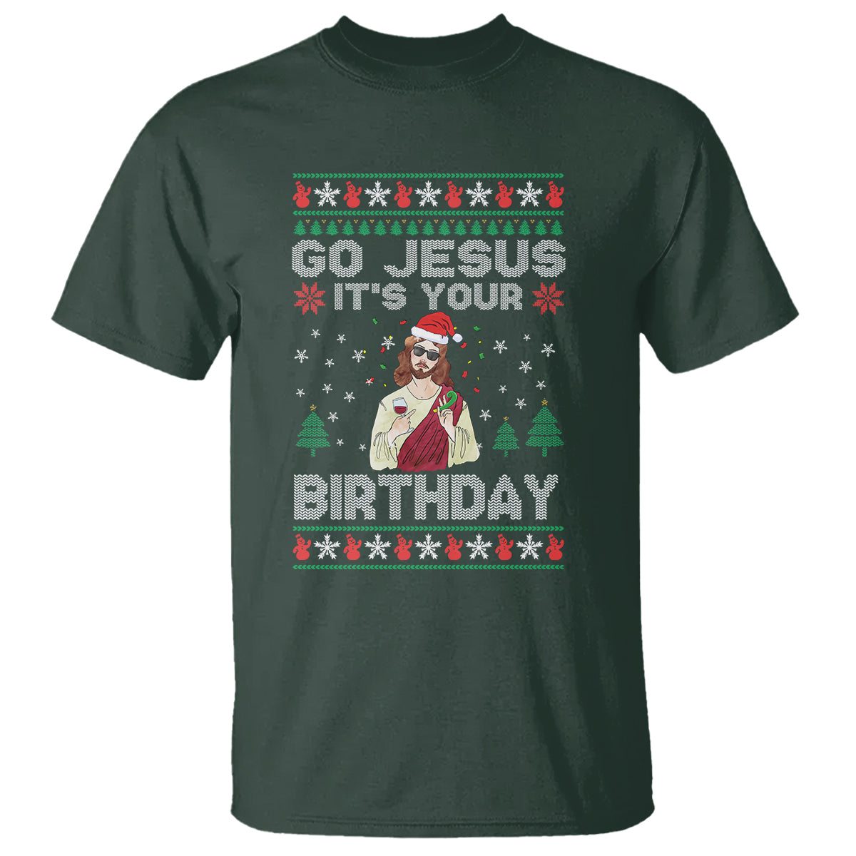 Go Jesus It's Your Birthday Funny Christmas T Shirt - Wonder Print Shop