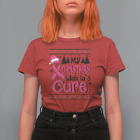 My Christmas Wish Is A Cure Breast Cancer T Shirt For Women - Wonder Print Shop