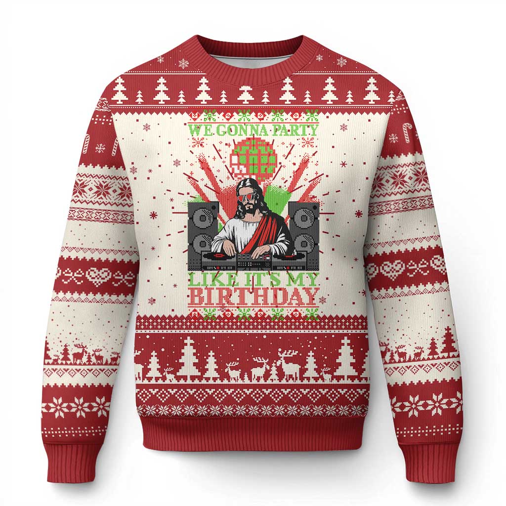 Funny Christmas Party DJ Jesus Ugly Christmas Sweater We Gonna Party Like It's My Birthday - Wonder Print Shop
